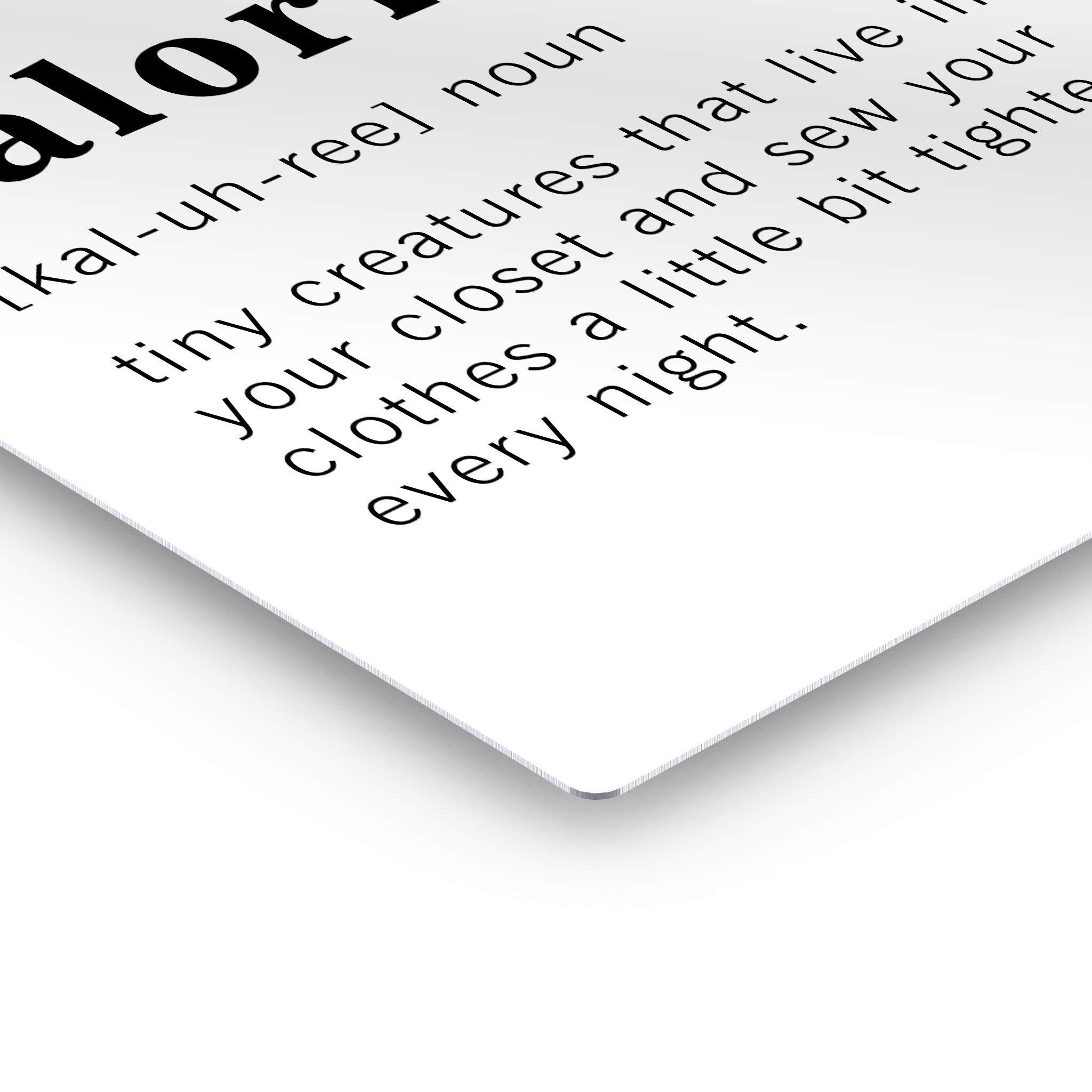 Funny Noun Dictionary Definition of Calories Metal Print - Inspirational Quote Sign for Office, Living Room, Bedroom & Bathroom - Ready to Hang Wall Art Home Decor (40x30 Inches, Made in USA) - Perfect for Gifts, Housewarming & Funny Home Decor