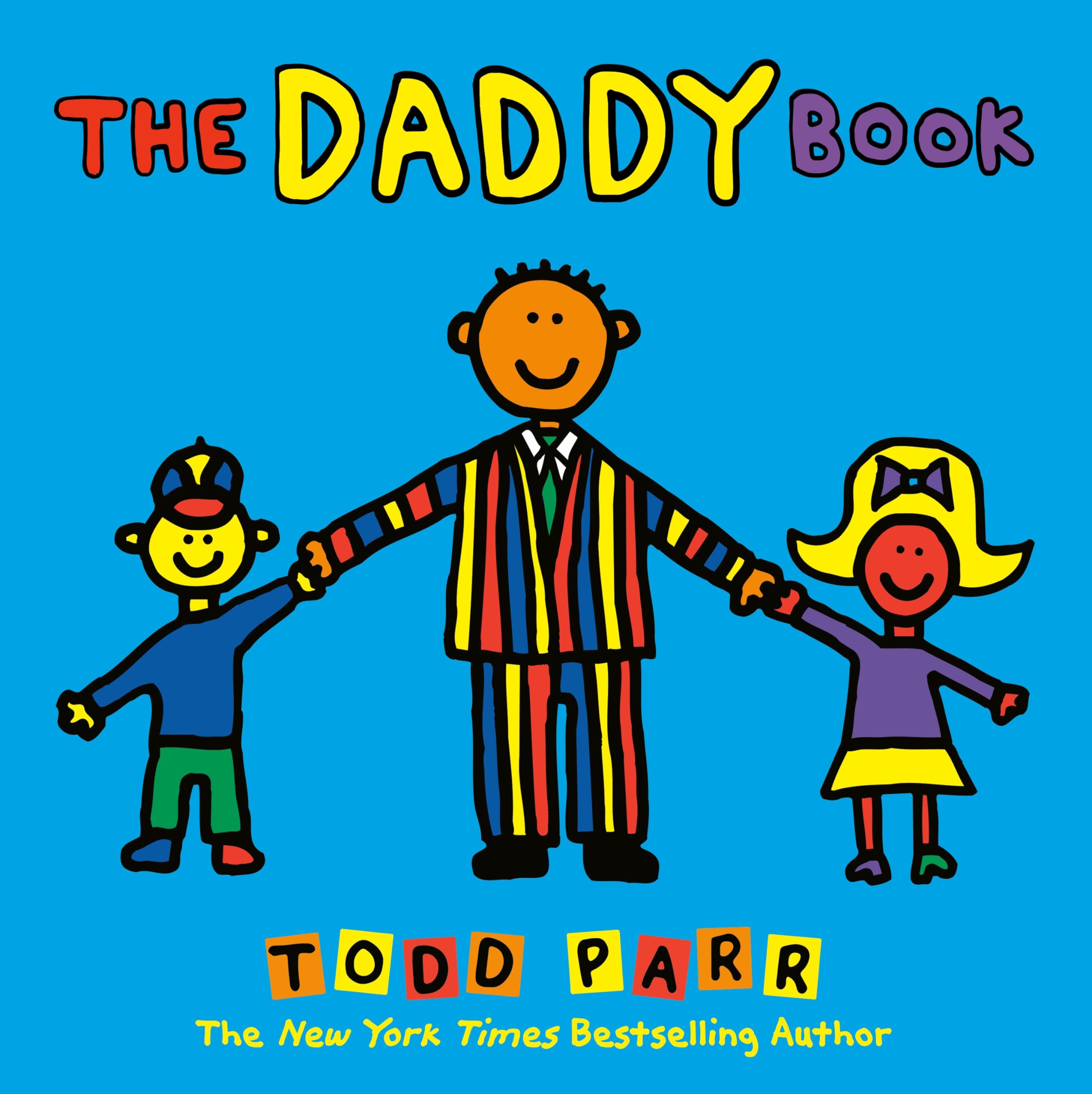 The Daddy Book - Heartwarming Children's Story About Fatherhood | Perfect for Bedtime Reading, Father's Day Gifts & Family Bonding Moments