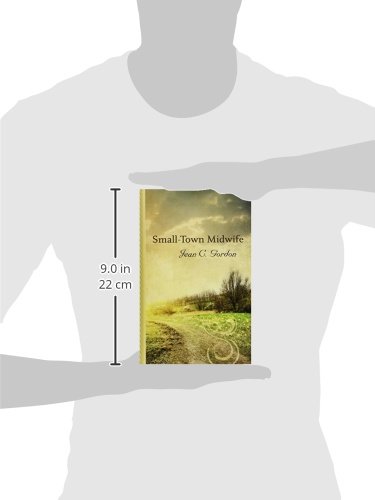 Small-Town Midwife - Large Print Gentle Romance Novel by Thorndike Press | Heartwarming Small Town Love Story | Perfect for Book Clubs & Relaxing Reads