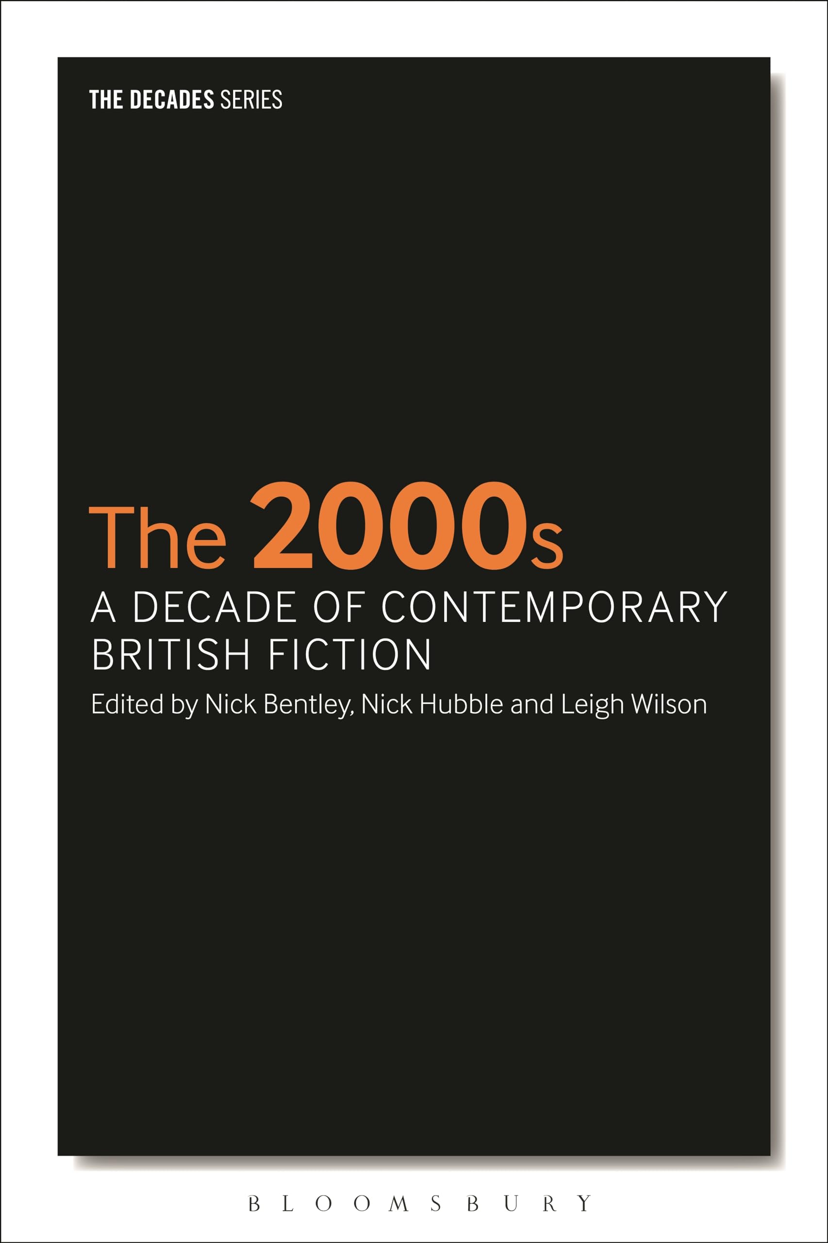 The 2000s: A Decade of Contemporary British Fiction - Literary Analysis & Cultural Impact | Perfect for Book Clubs, University Courses & British Literature Enthusiasts
