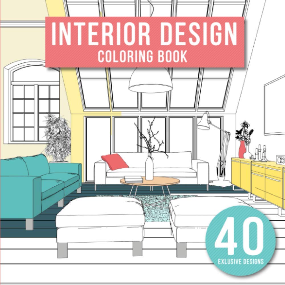 Adult Coloring Book for Interior Design - Modern Home Decor & Room Ideas for Relaxation & Stress Relief | Perfect for Artists, DIY Enthusiasts & Mindfulness Practice
