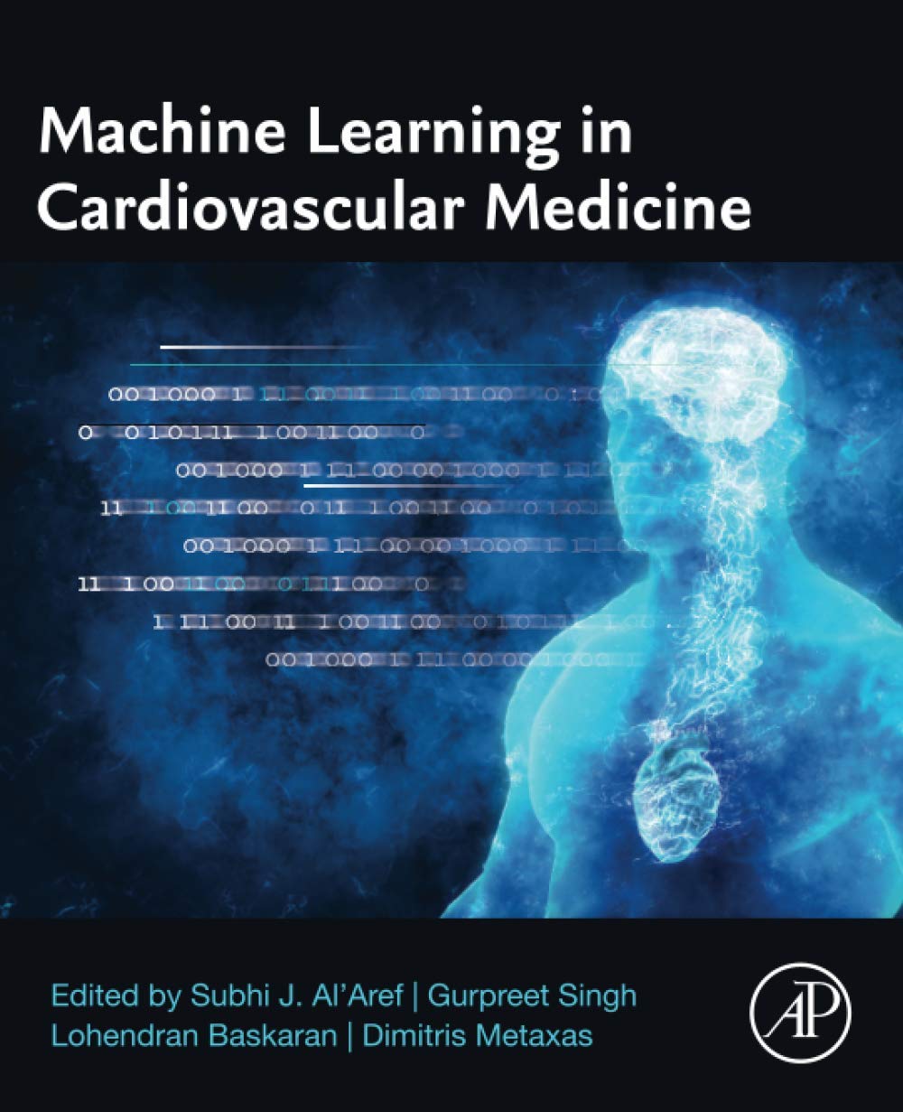 Machine Learning in Cardiovascular Medicine - AI for Heart Disease Diagnosis & Treatment | Clinical Applications & Research