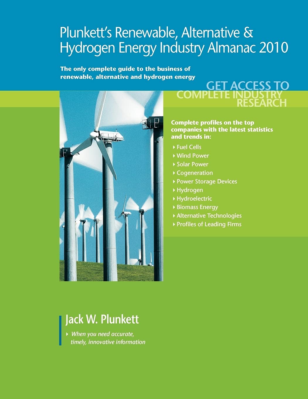 Plunkett's Renewable, Alternative & Hydrogen Energy Industry Almanac 2023 - Comprehensive Market Research, Statistics & Trends for Clean Energy Professionals | Business Planning & Investment Analysis Resource