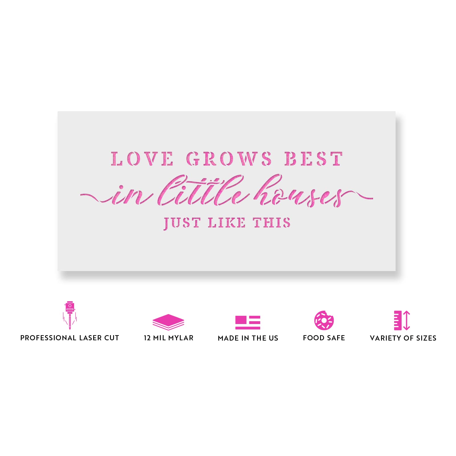 Love Grows in Little Houses Decor Sign Stencil - DIY Wooden Wall Art for Farmhouse, Nursery & Home Decor | Perfect for Wedding Gifts, Baby Showers & Rustic Home Decoration