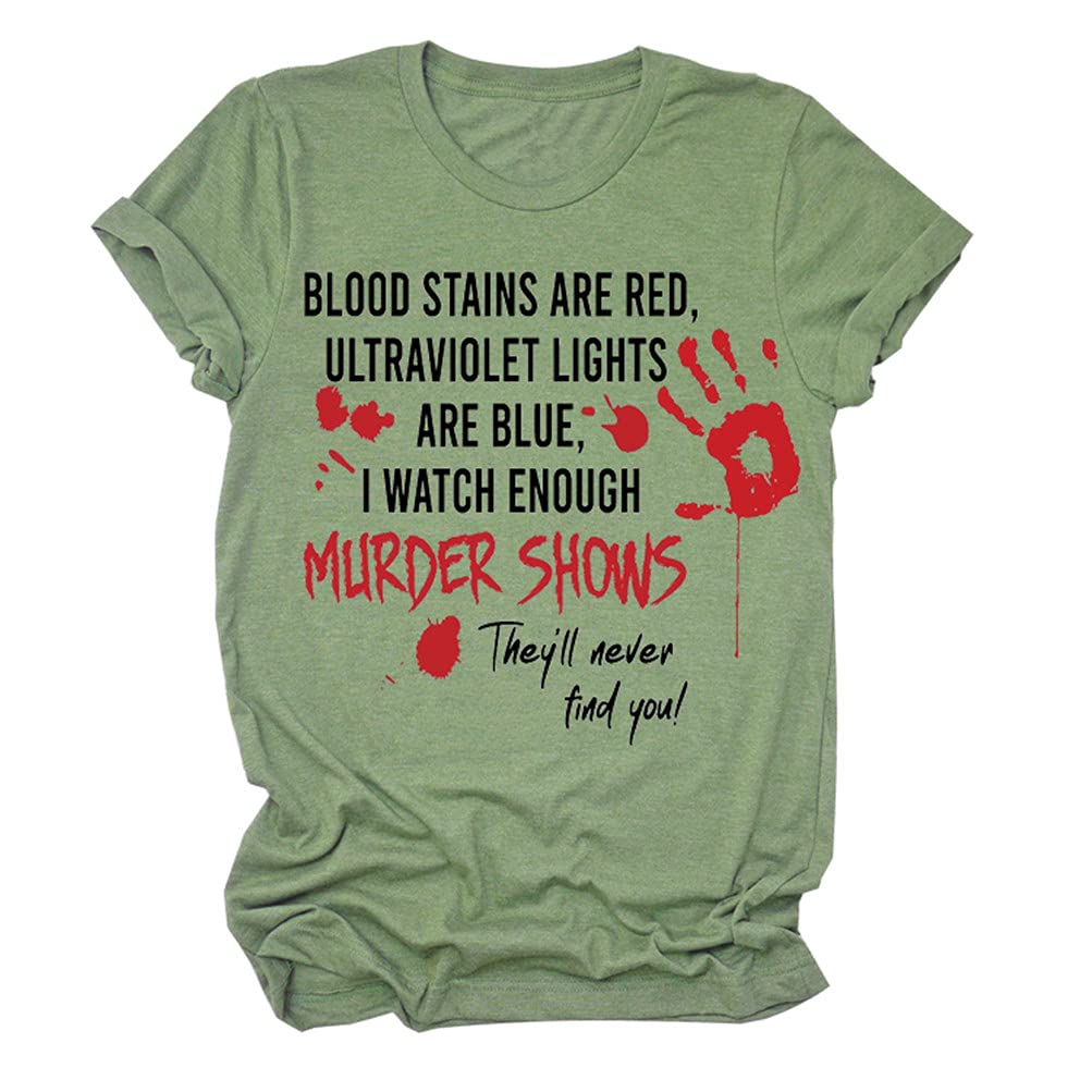 Funny Graphic Tee for Women - 'They'll Never Find You' Cute Short Sleeve T-Shirt with Saying | Casual Wear, Gift Idea, Lounge Outfit
