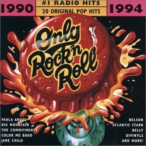 Only Rock'N Roll 1990-1994: #1 Radio Hits Collection - Best 90s Rock Music for Parties, Workouts & Road Trips