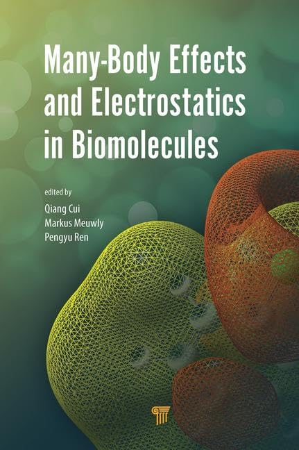 Many-Body Effects and Electrostatics in Biomolecules - Molecular Dynamics Simulation for Protein Structure & Drug Discovery Research