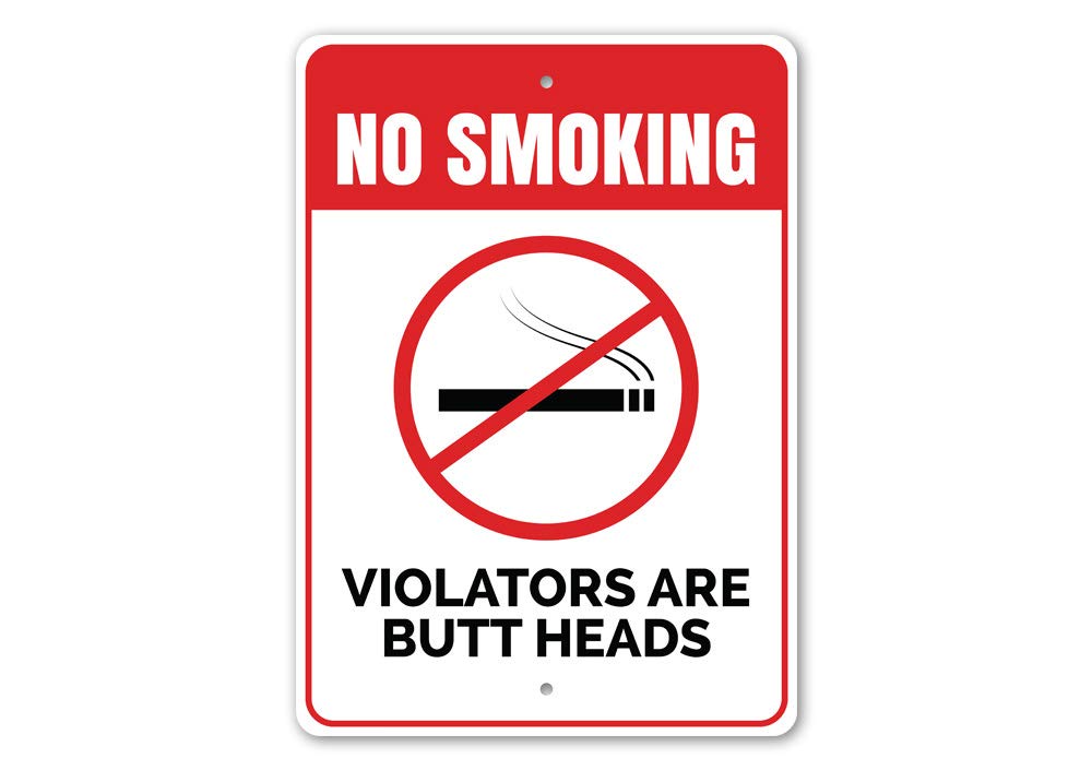 No Smoking Sign - Humorous 'Violators are Butt Heads' Aluminum House Rules Plaque - 12