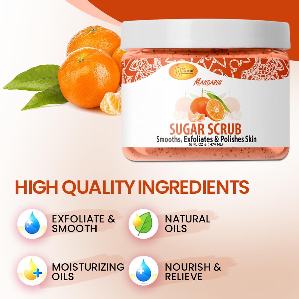SPA REDI - Mandarin Sugar Body Scrub 16 Oz - Exfoliating & Moisturizing Body Polish for Smooth, Glowing Skin - Hydrating & Nourishing Skin Care - Perfect for Spa Day, Self Care & Dry Skin Treatment