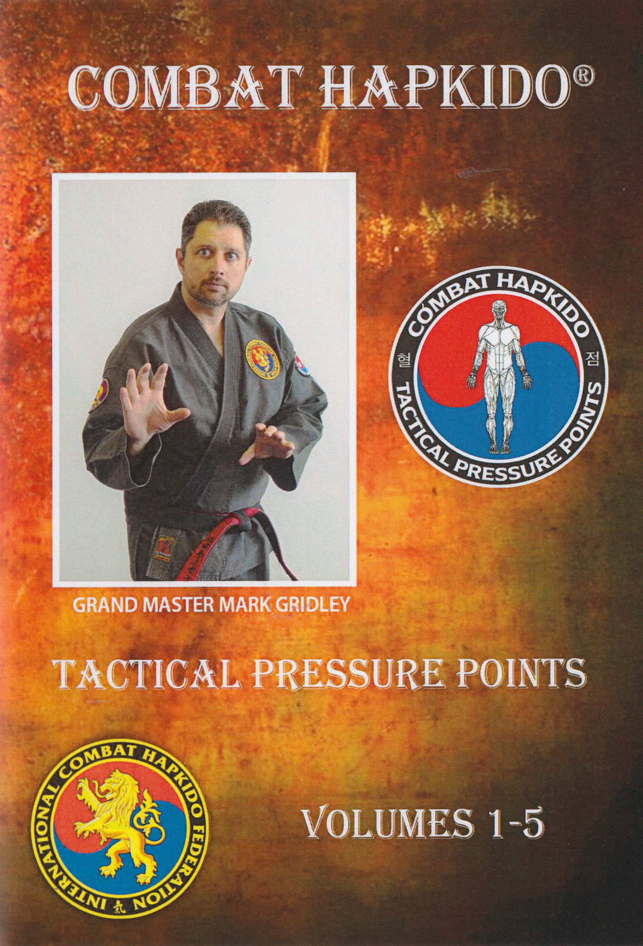 Combat Hapkido Tactical Pressure Points 5 DVD Set by Mark Gridley - Self Defense Training for Martial Arts & Personal Protection