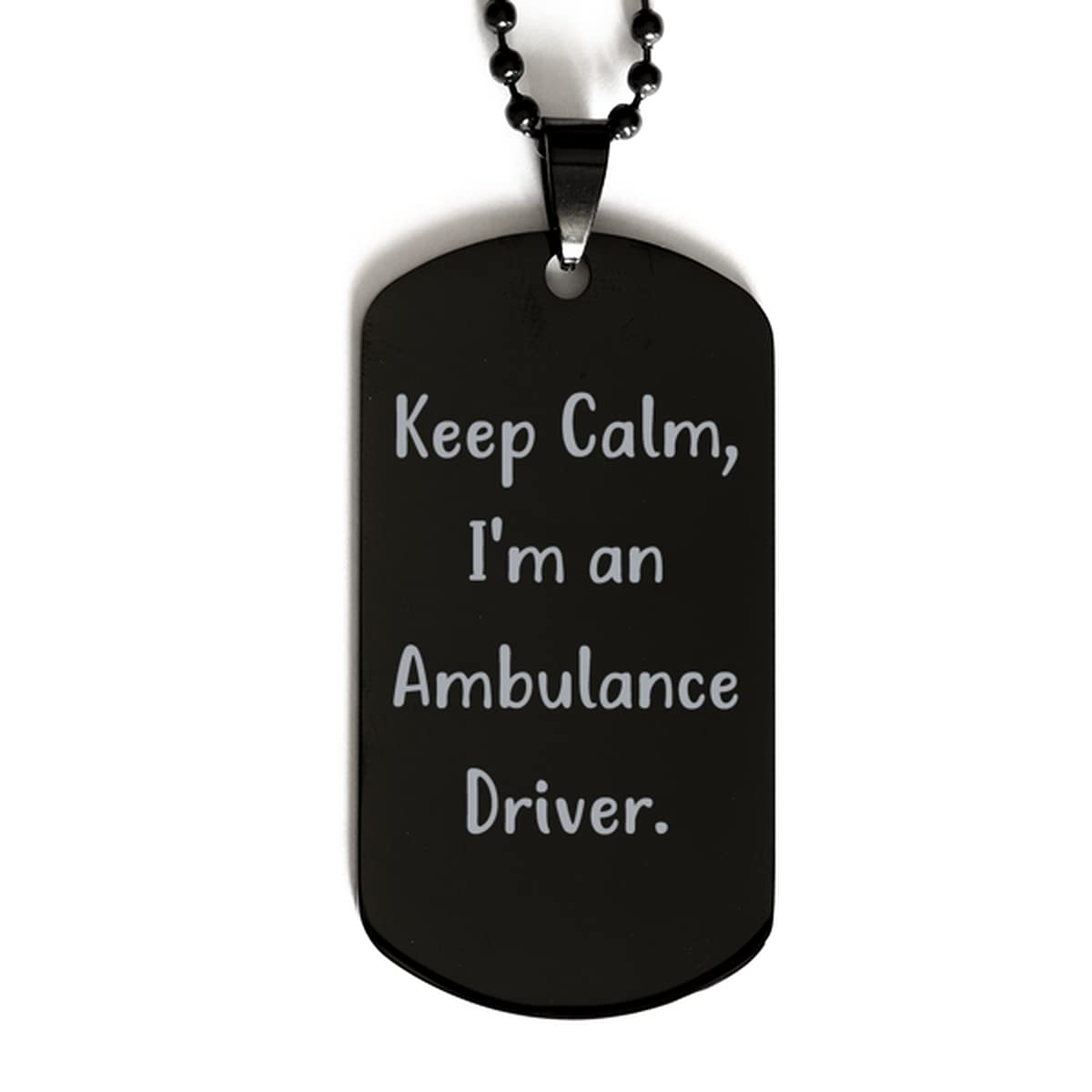 Keep Calm I'm an Ambulance Driver Dog Tag - Engraved EMT Paramedic Necklace Gift for EMS Professionals - Perfect for Appreciation Gifts & Medical First Responder Recognition