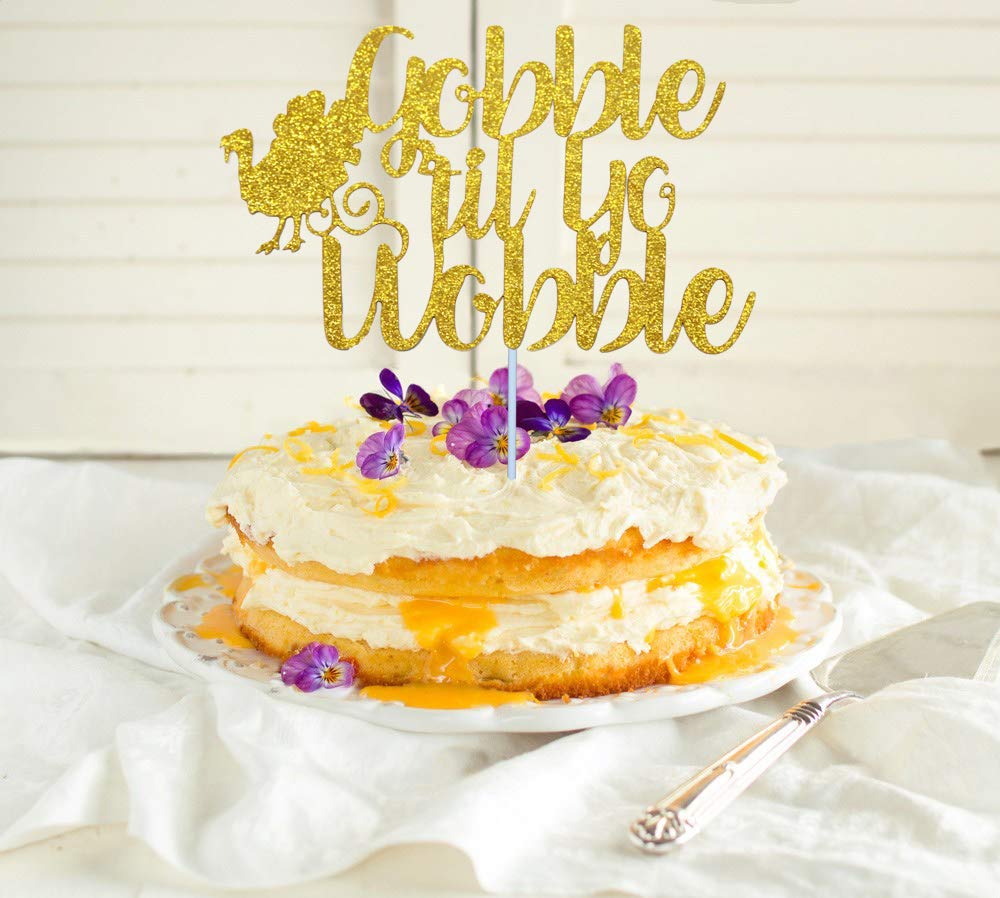Gold Glitter Gobble Til You Wobble Cake Topper - Thanksgiving & Friendsgiving Party Decor - Shimmering Cake Decoration for Holiday Desserts & Festive Celebrations
