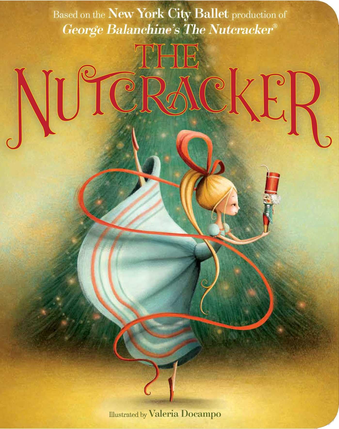 The Nutcracker Classic Board Book for Kids | Durable Children's Holiday Story | Perfect for Christmas Gifts & Bedtime Reading