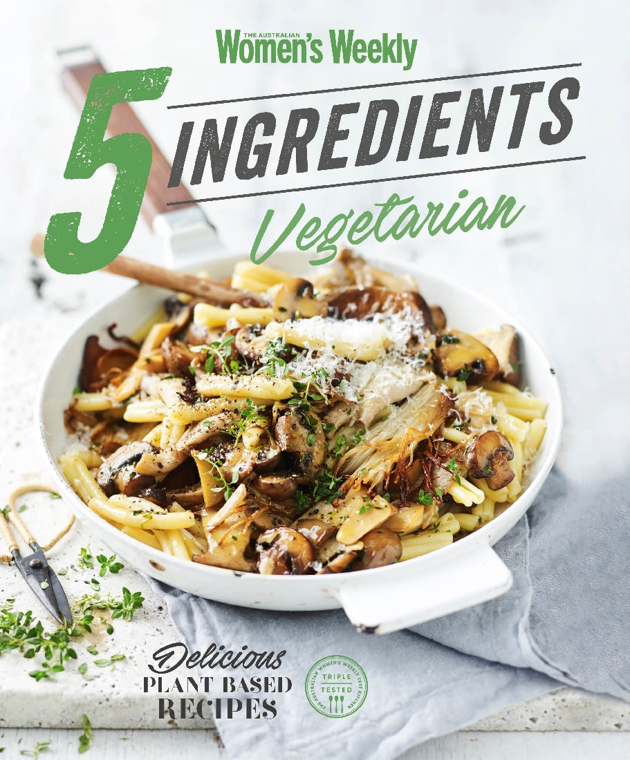 5-Ingredient Vegetarian Recipes - Quick & Easy Healthy Meals for Busy Weeknights | Plant-Based Cooking for Home Chefs