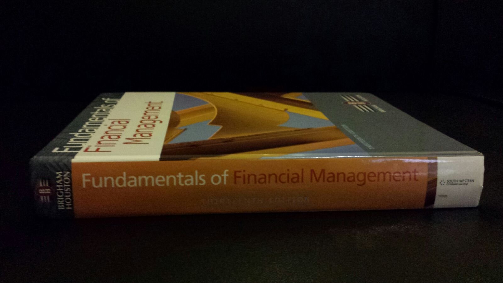 Fundamentals of Financial Management Textbook with Thomson ONE - Business School Edition | Finance Study Guide for College Students & Professionals | Perfect for MBA Courses & Self-Study