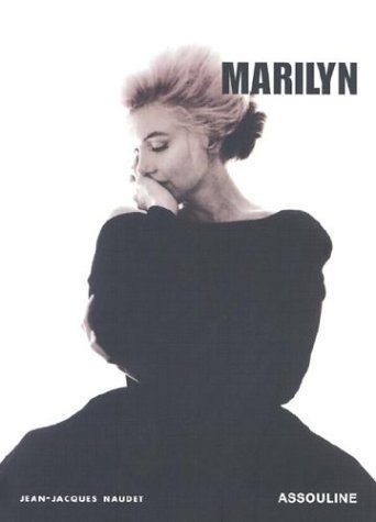 Jean-Jacques Naudet Marilyn Book - Biography of Marilyn Monroe, 2003 Hardcover Edition | Perfect for Film History Enthusiasts & Classic Hollywood Collectors