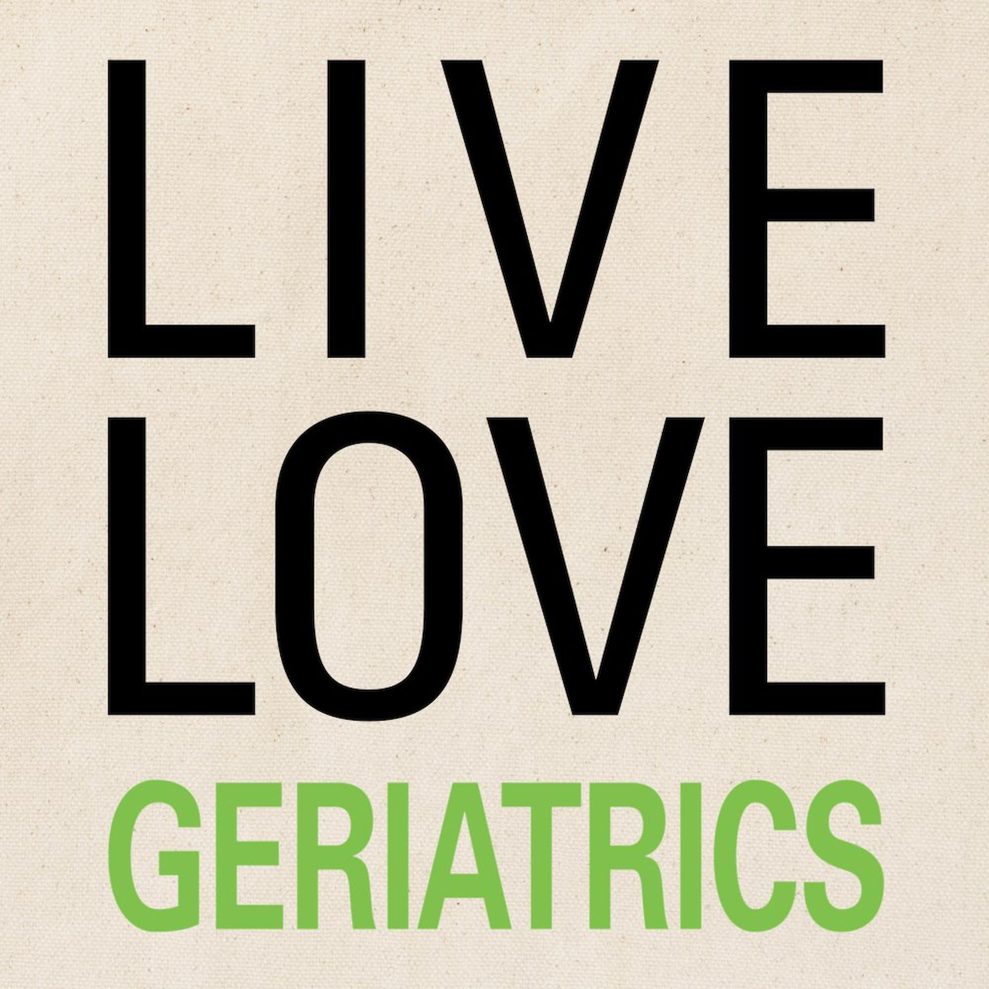 Live Love Geriatrics Tote Bag - Natural Canvas Reusable Shopping Bag for Nurses, Caregivers & Seniors - Perfect for Groceries, Work & Daily Errands