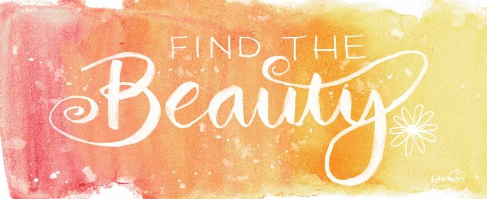 Find Beauty Poster Print by N Harbick - 24x48 Inches Wall Art Decor for Living Room, Bedroom & Office - Inspirational Home & Office Decor