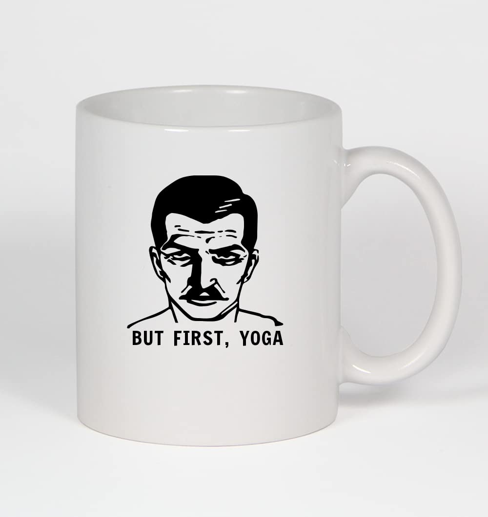 But First, Yoga