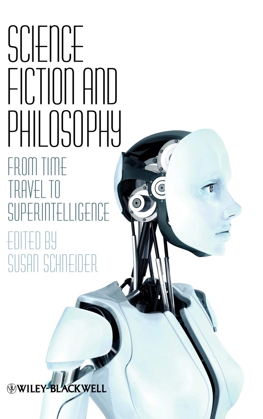 Science Fiction and Philosophy Book: Exploring Time Travel, AI & Superintelligence - Perfect for Sci-Fi Lovers & Philosophy Students