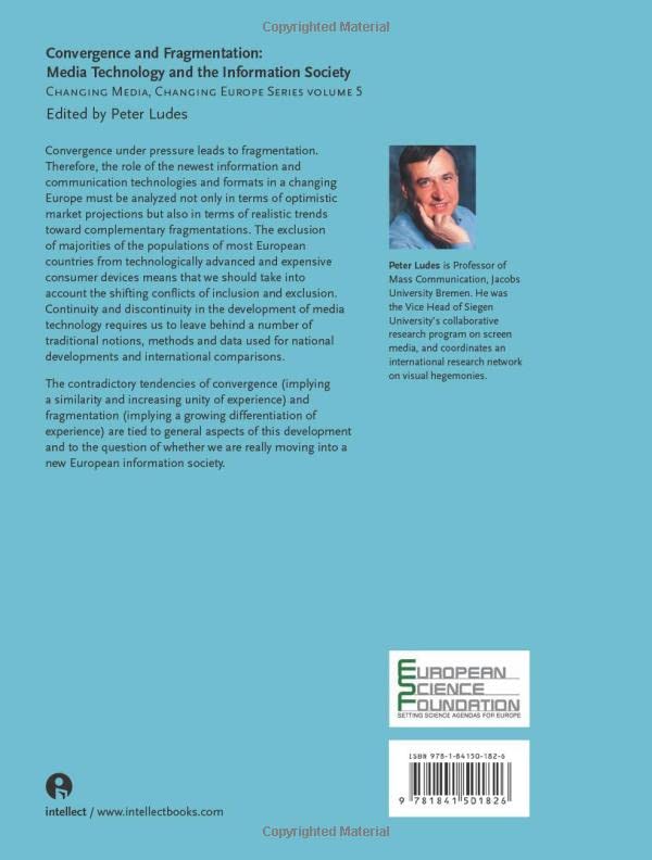 Convergence and Fragmentation: Media Technology and the Information Society Book - Changing Media in Europe - Digital Culture & Communication Studies for Academics and Researchers