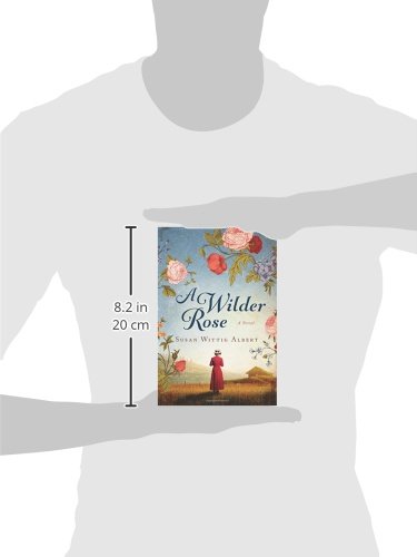 A Wilder Rose: A Novel - Historical Fiction Book About Laura Ingalls Wilder's Daughter | Perfect for Book Clubs & Literary Enthusiasts