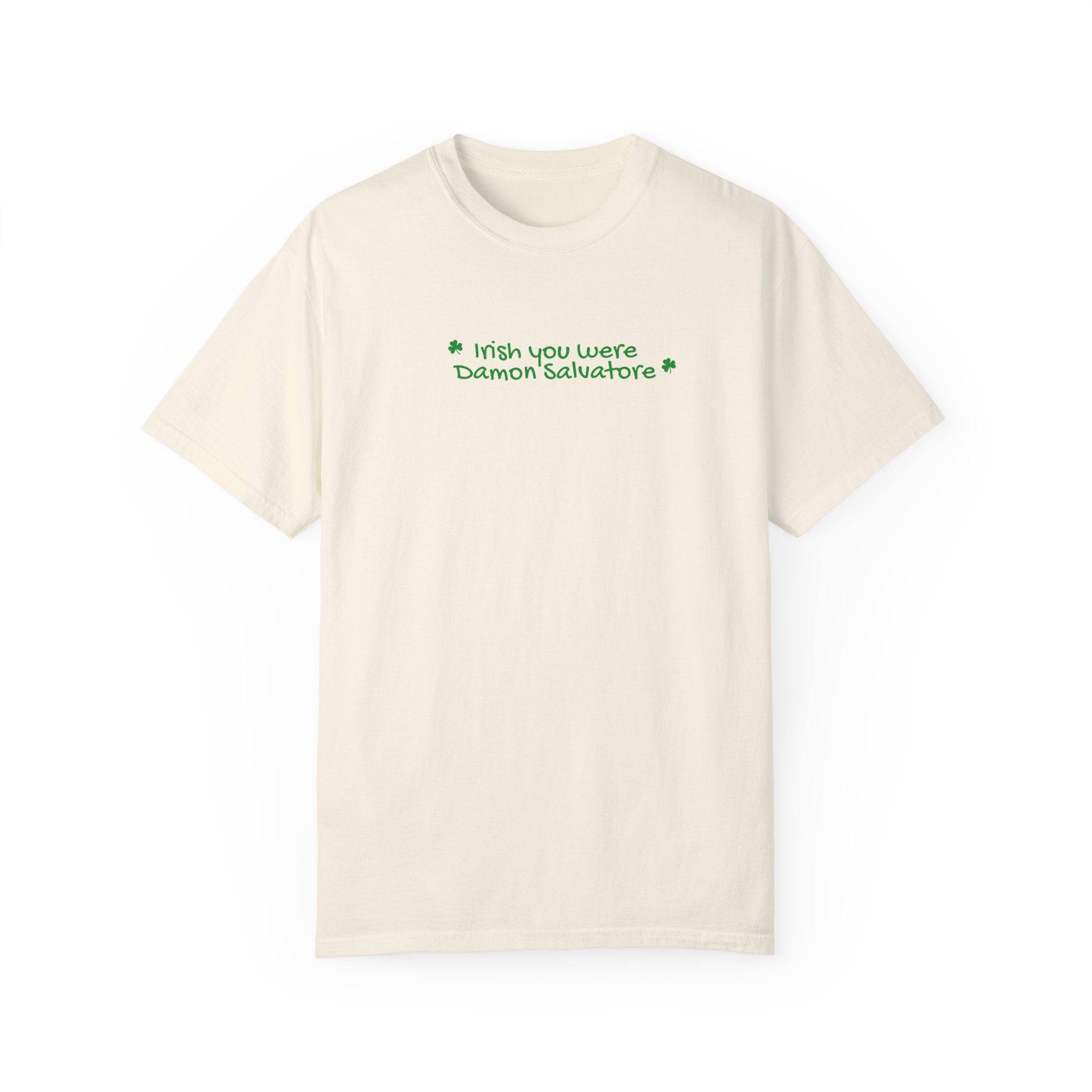 Funny Irish You Were Here T-Shirt - St. Patrick's Day Gift & Casual Wear for Men & Women - Perfect for Parties, Travel & Irish Pride
