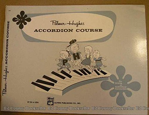 Palmer-Hughes Accordion Course Book - Learn to Play Accordion Step by Step - Beginner to Advanced Lessons - Perfect for Music Students & Self-Learning at Home