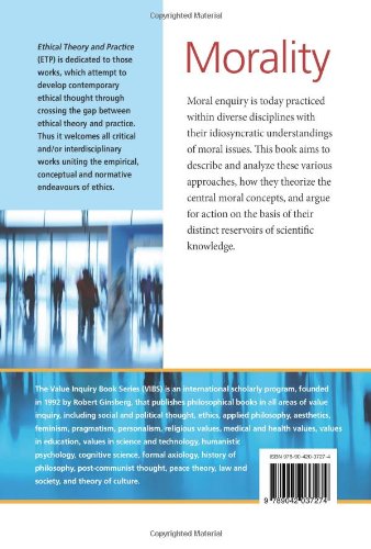 Morality: Reasoning on Different Approaches - Value Inquiry Book Series 266 | Philosophy Ethics Book for Academic Study & Critical Thinking
