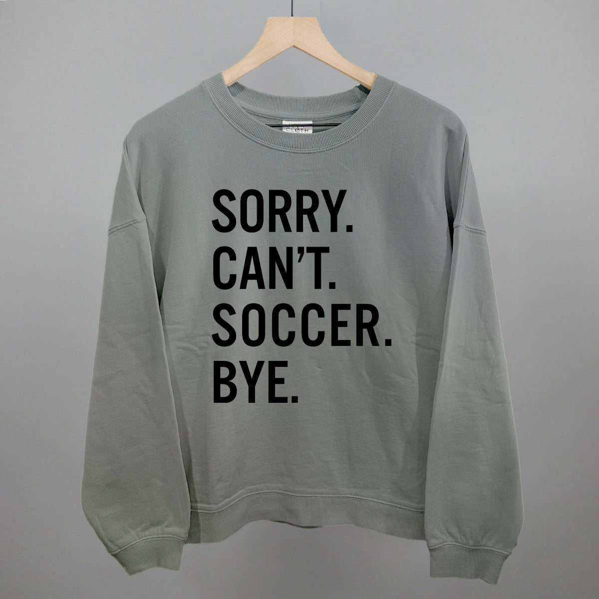 Funny Soccer Saying T-Shirt - Sorry Can't Soccer Bye - Perfect for Soccer Players, Fans & Coaches - Great for Games, Practice & Casual Wear
