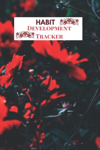 Habit Development Tracker Notebook - Undated 6x9 Pocket Size Planner for Self Improvement | Perfect for Nurses, Moms, Students & Professionals | Daily Goal Tracking & Productivity Journal for Work, School & Personal Growth