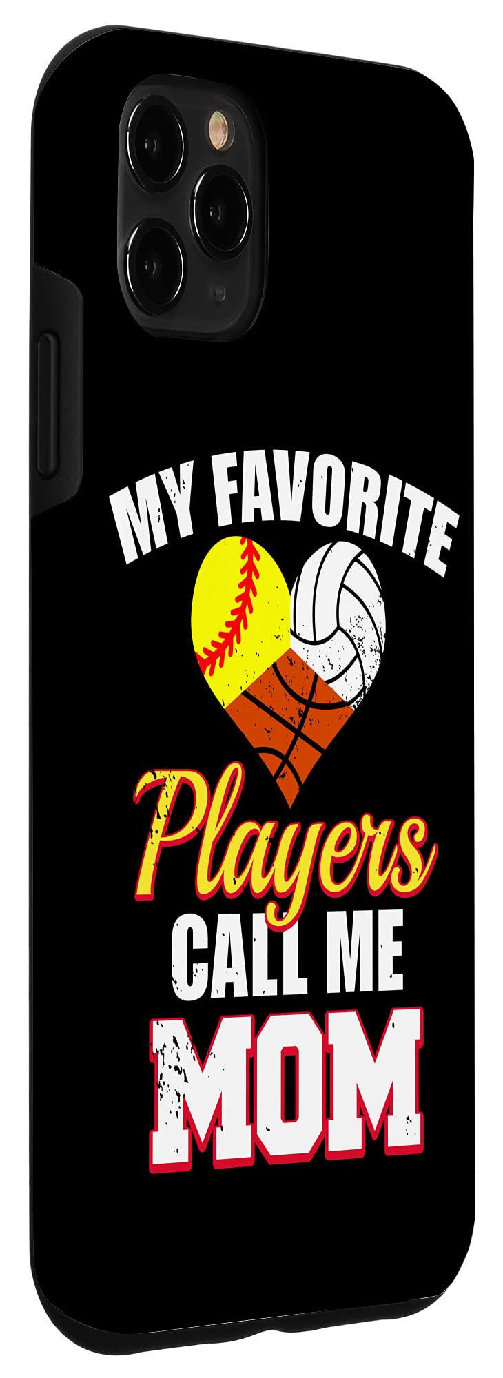 iPhone 11 Pro Max Case - Funny Softball Volleyball Basketball Design for Sports Moms - Perfect Gift for Athletes & Sports Lovers
