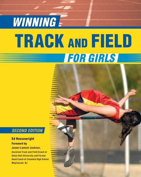 Winning Track and Field for Girls - Inspiring Sports Book for Young Female Athletes | Motivational Training Guide for School Teams & Competitions