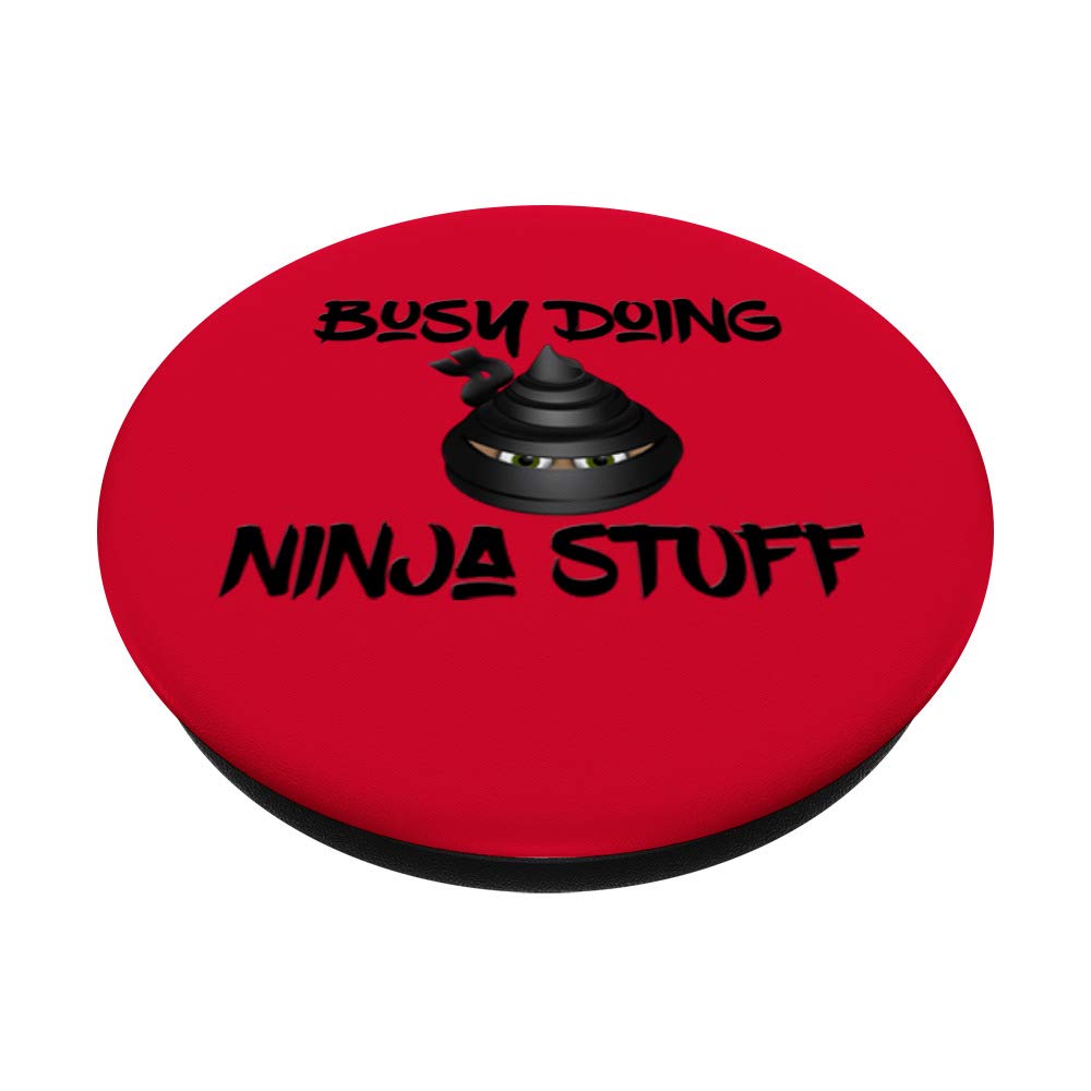 Busy Doing Ninja Stuff PopSockets PopGrip - Interchangeable Phone Grip & Stand for iPhone, Samsung & Tablets | Perfect for Gaming, Workouts & Daily Use