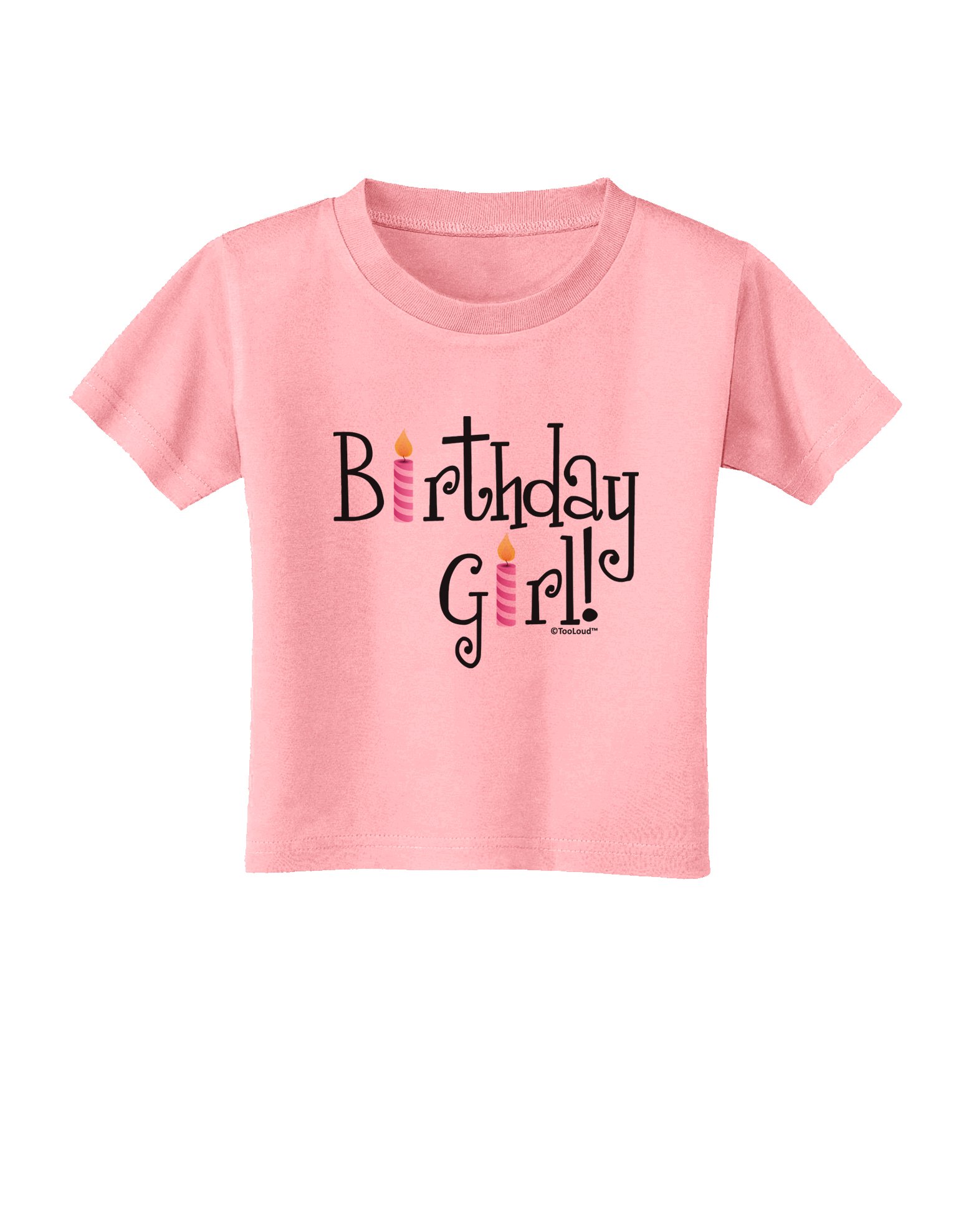 TOOLOUD Birthday Girl Candles Toddler T-Shirt - Cute 1st Birthday Outfit for Baby Girls | Perfect for Birthday Parties, Photo Shoots & Special Celebrations