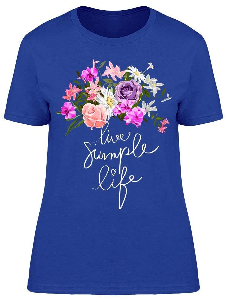 Live Simple Life Floral Print T-Shirt for Women - Casual Comfort Tee for Everyday Wear, Outings & Relaxation