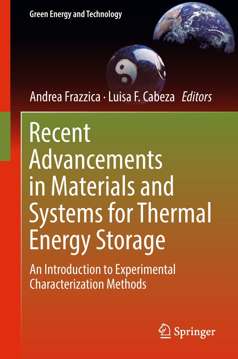 Recent Advances in Thermal Energy Storage Materials & Systems: Experimental Characterization Methods Guide | Green Energy Technology for Sustainable Power Solutions