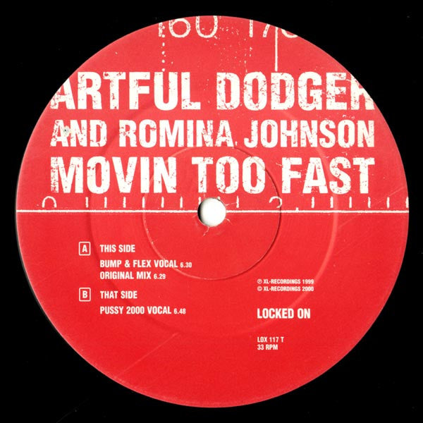 Artful Dodger & Romina Johnson - Movin Too Fast 12