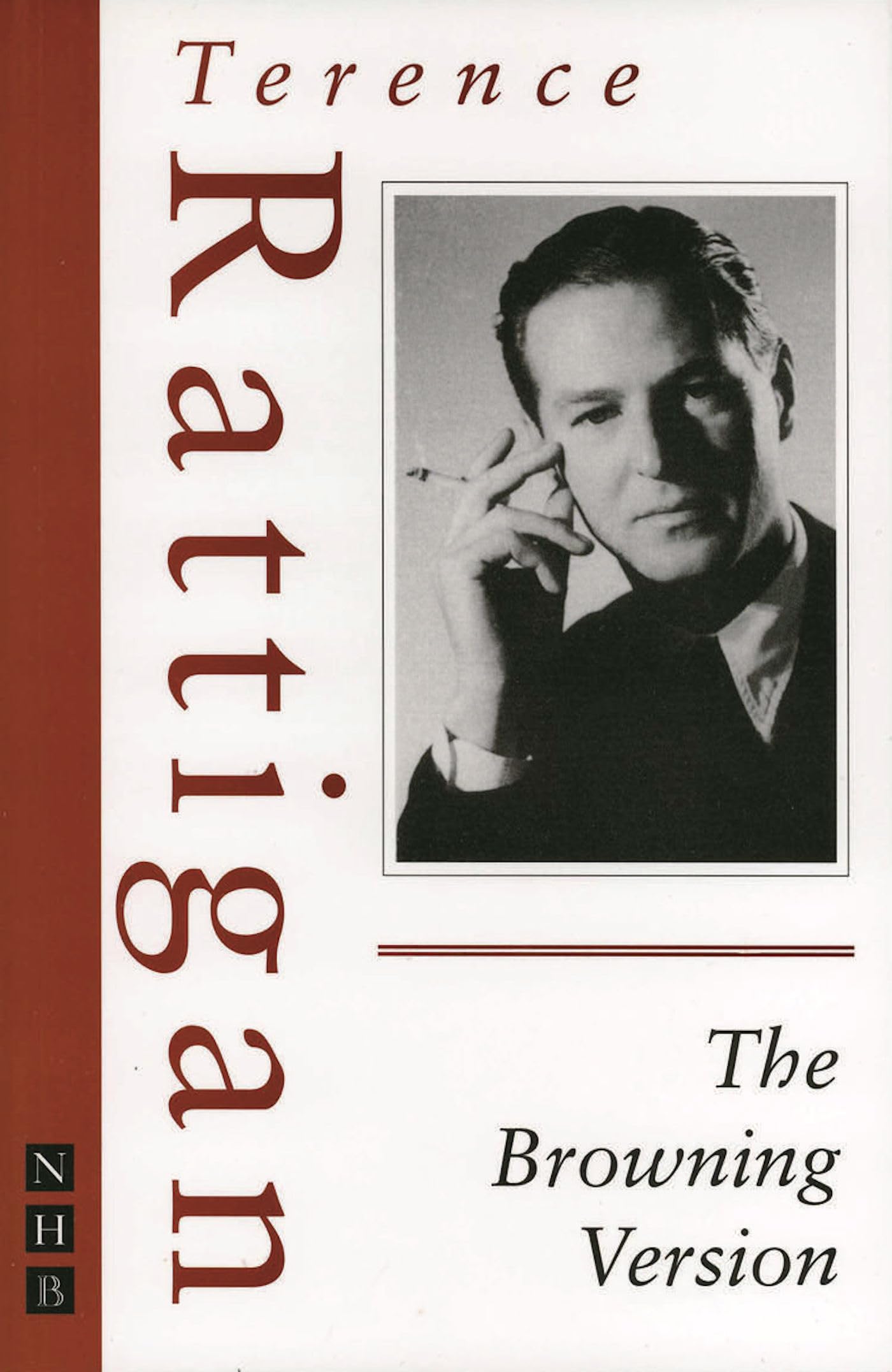 The Browning Version - Classic Play by Nick Hern Books for Drama & Study
