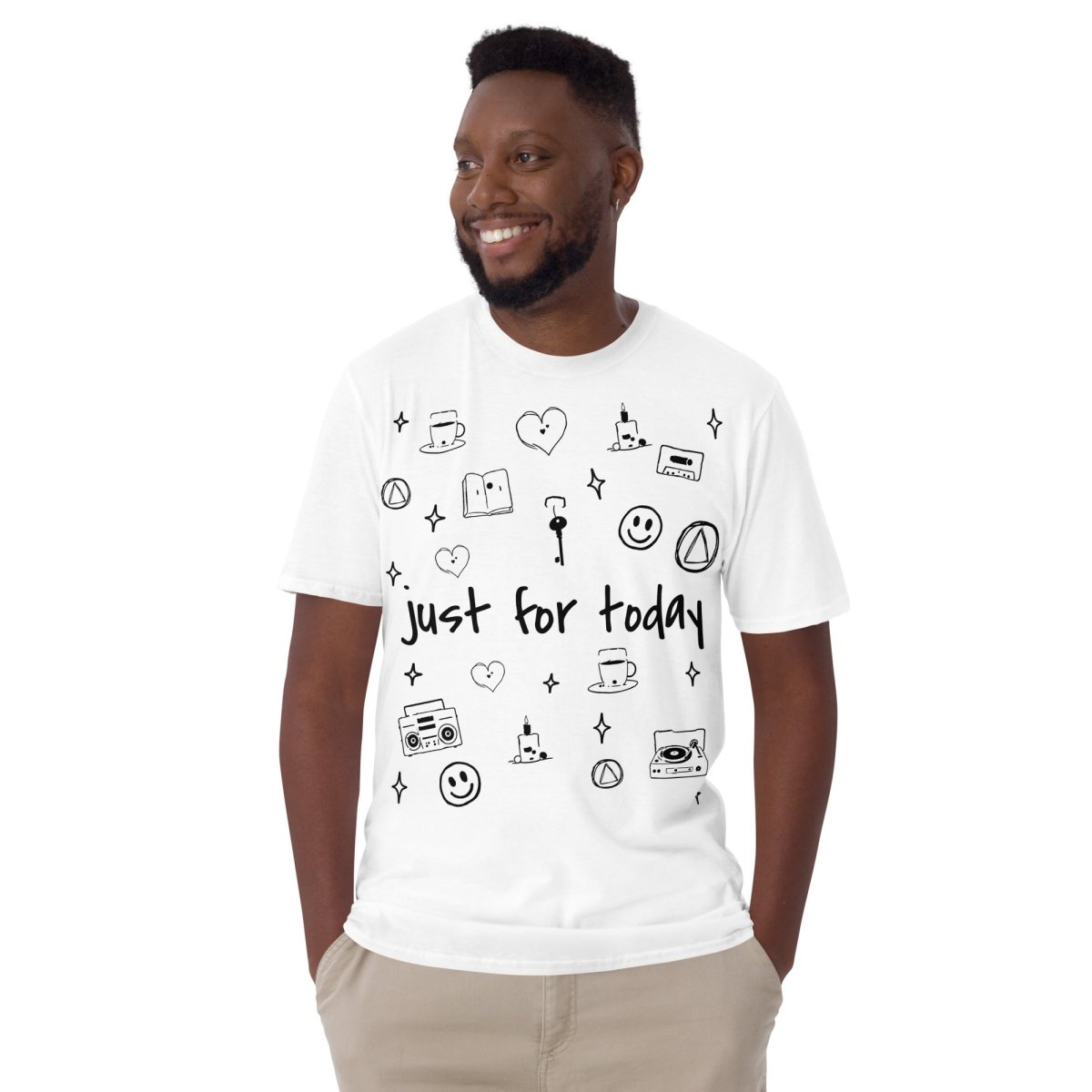 Just For Today - Inspirational Sobriety Recovery Doodle Art T-Shirt for AA Meetings & Sober Living Support