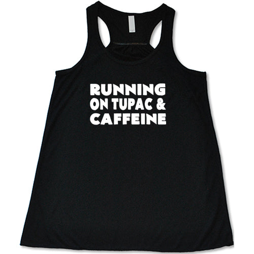Running On Tupac And Caffeine Vintage Graphic T-Shirt - 90s Hip Hop Music Fan Tee for Concerts & Casual Wear