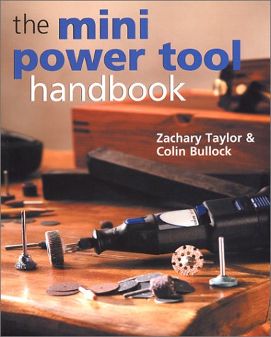 Mini Power Tool Handbook - Essential Guide for DIY Projects & Home Repairs | Perfect for Beginners & Professionals