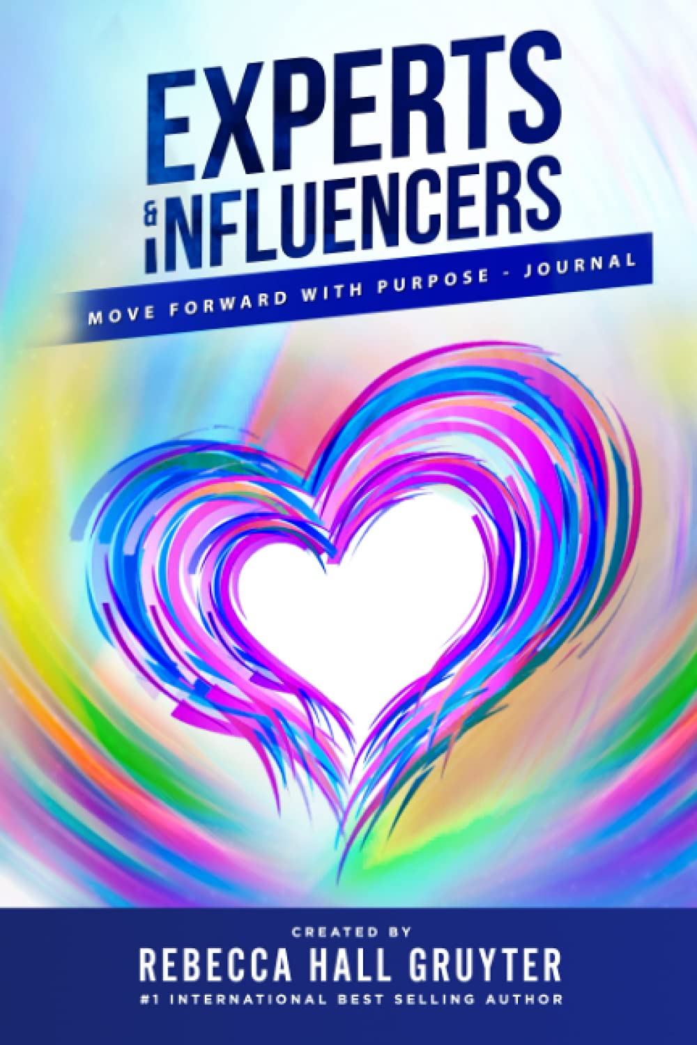 Experts & Influencers: Purpose-Driven Journal for Goal Setting, Motivation & Success | Perfect for Entrepreneurs, Coaches & Leaders