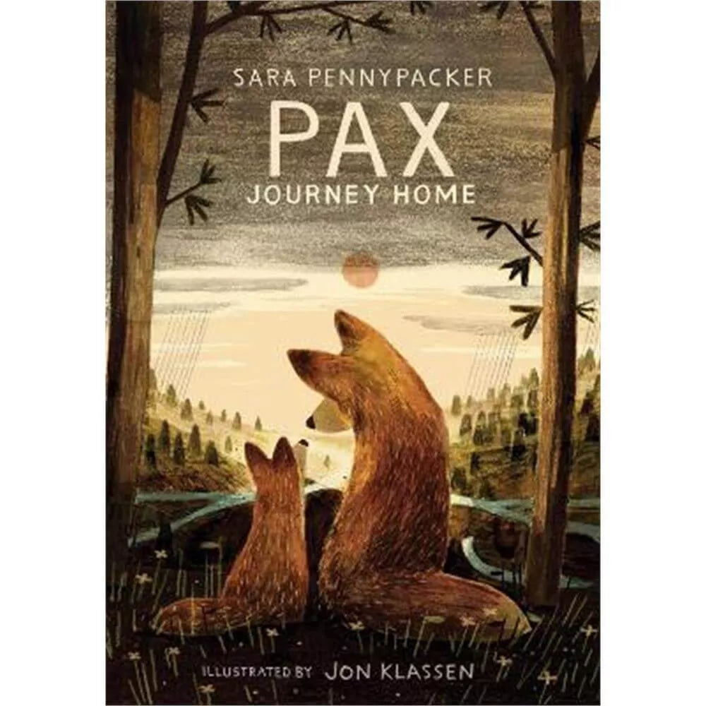 Pax, Journey Home by Sara Pennypacker - Heartwarming Children's Adventure Book for Family Reading & Classroom Storytime
