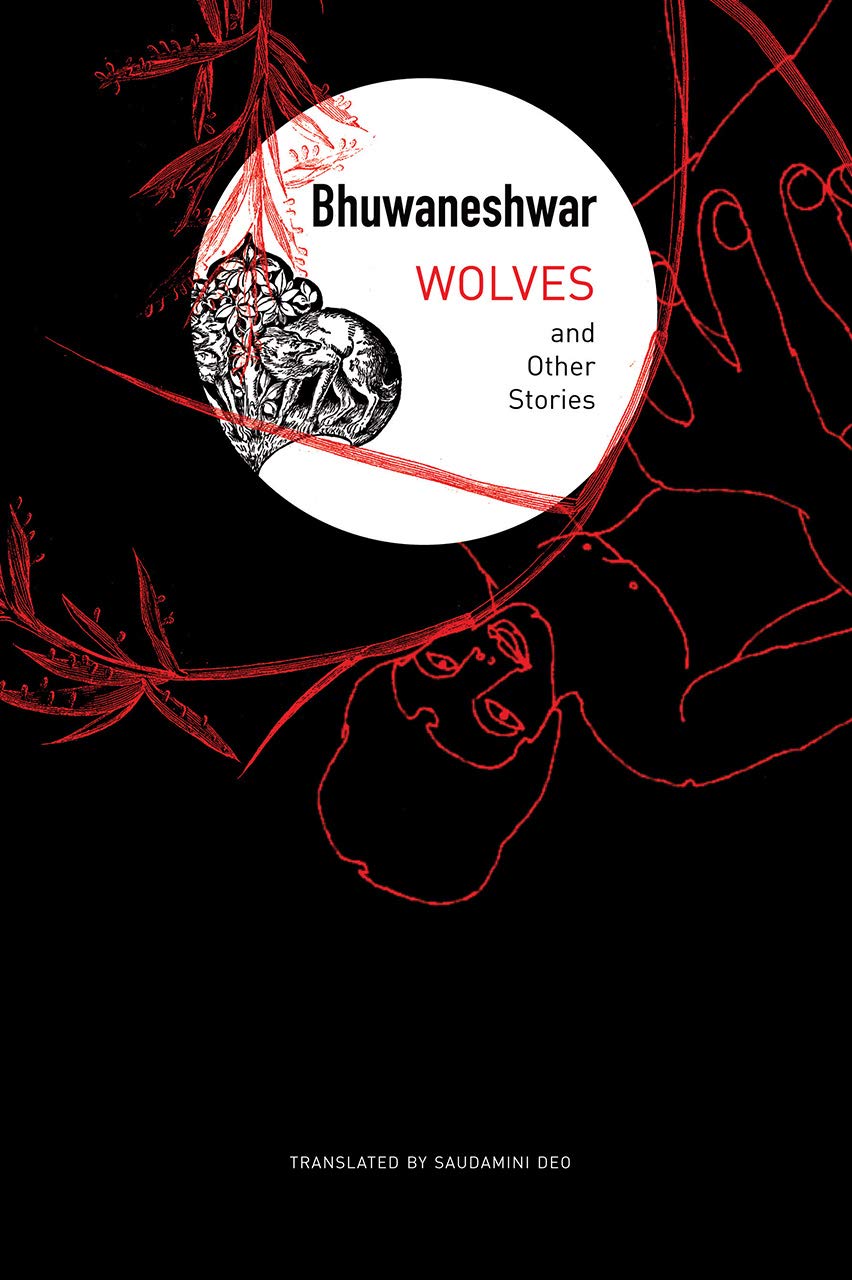 Wolves and Other Stories: A Collection of Indian Short Fiction - Perfect for Book Clubs & Literary Enthusiasts