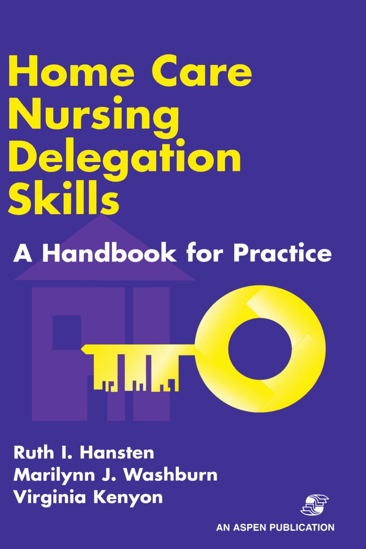 Essential Home Care Nursing Delegation Skills - Professional Training for Caregivers | Improve Patient Care & Efficiency