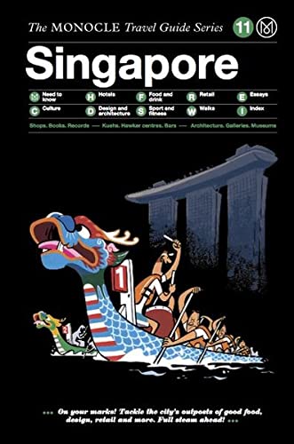 The Monocle Travel Guide to Singapore: Ultimate City Guide with Insider Tips | Best for Solo Travelers & Luxury Explorers | Discover Hidden Gems, Local Cuisine & Cultural Hotspots