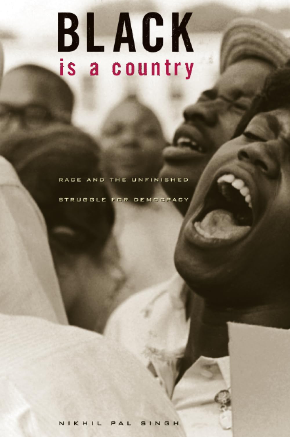 Black Is a Country: Race and the Unfinished Struggle for Democracy - Political Science Book on Racial Justice & American History | Perfect for Civil Rights Studies, Social Justice Discussions & Academic Research