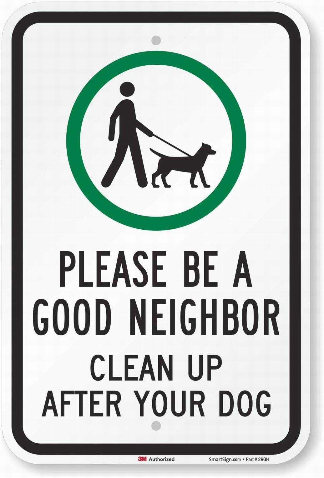 Be a Good Neighbor - Clean Up After Your Dog Metal Warning Sign | 8x12 Inch Rustic Tin Garage Decor | Durable Outdoor Safety Sign for Yards, Parks & Neighborhoods