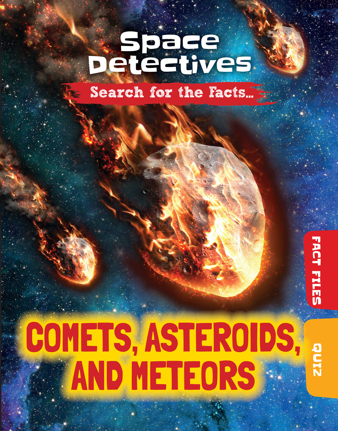 Comets, Asteroids, and Meteors - Astronomy Guide for Kids & Adults - Perfect for Science Classrooms & Stargazing Enthusiasts